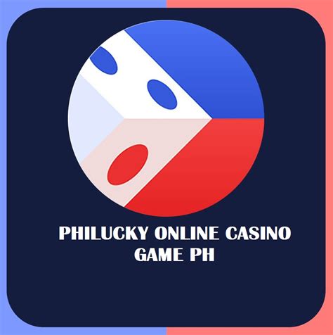 philucky online casino